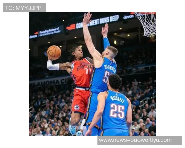 贝弗利谈快船季后赛前景称鲍威尔缺阵将影响球队表现