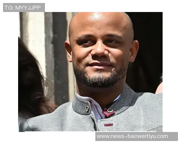 博伊换衣服速度慢引发孔帕尼不满临时取消换人决定 博伊换衣服速度慢引发孔帕尼不满临时取消换人决定